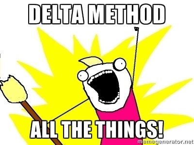 Delta Method All the Things!